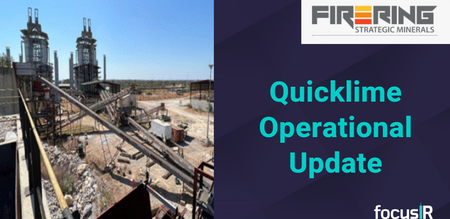 Firering Strategic Minerals: Quicklime Operational Update