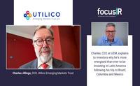 Charles Jillings, CEO of Utilico, energized by strong economic momentum across Latin America