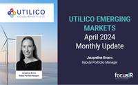 Utilico Emerging Markets Trust - April 2024 Monthly Update